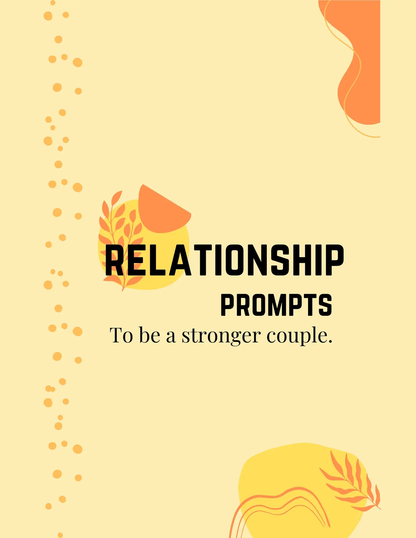 100 Prompts to Strengthen Your Relationship Drake Wellness