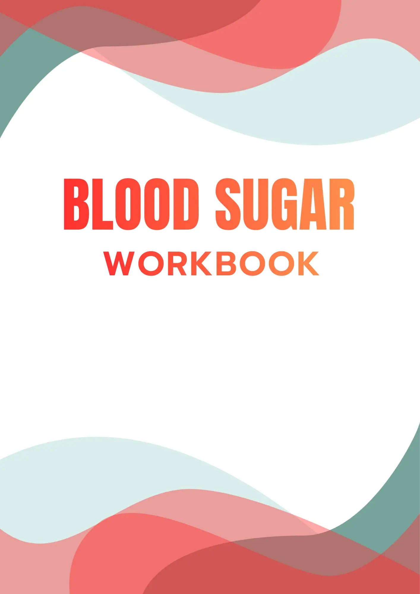 Blood Sugar Workbook for Diabetes Dr. Amber Drake