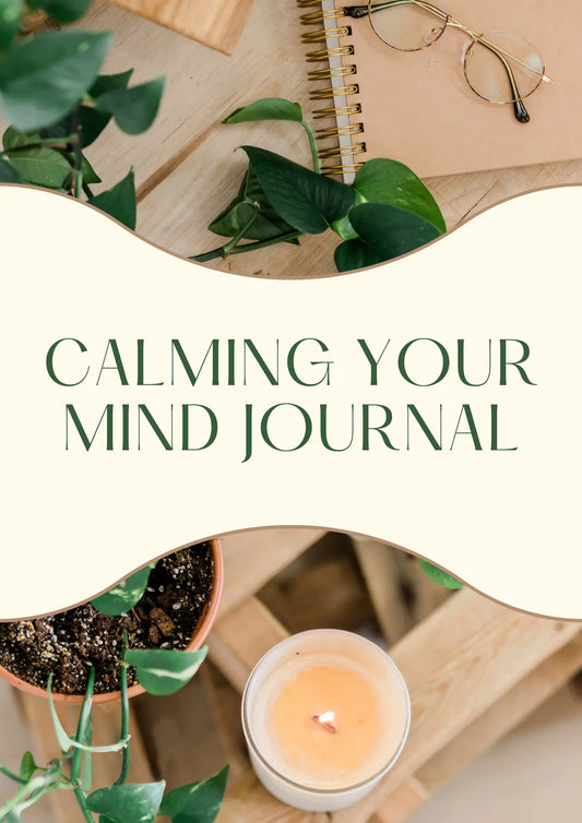 Calming Your Mind Journal Drake Wellness
